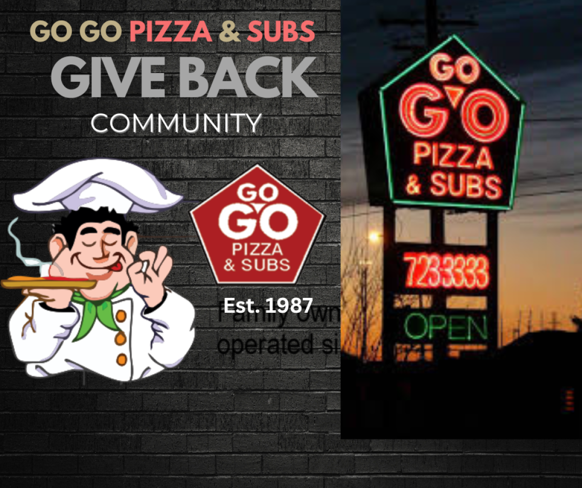 GO GO PIZZA & SUBS Give-Back Community